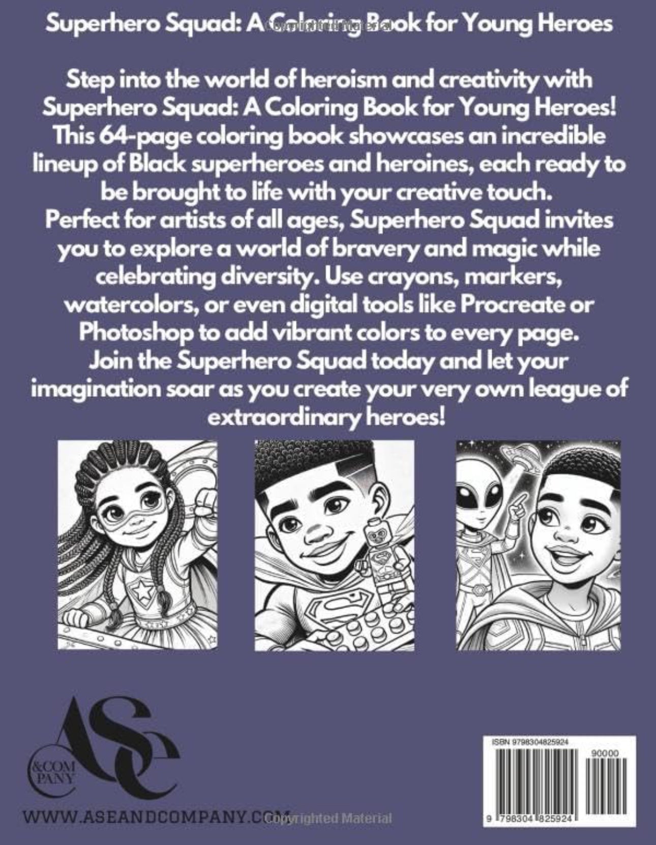 Superhero Squad: A Coloring Book for Young Heroes`