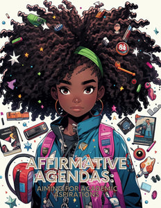 Affirmative Agendas: Aiming for Academic Girls