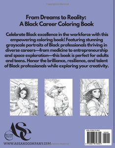 From Dreams to Reality: A Black Career Coloring Book