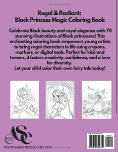 Regal & Radiant Girls Coloring Book