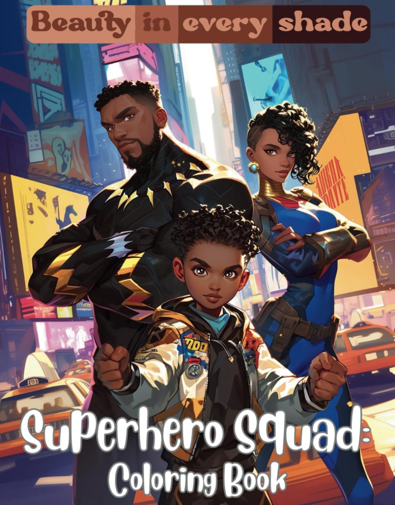 Superhero Squad: A Coloring Book for Young Heroes`