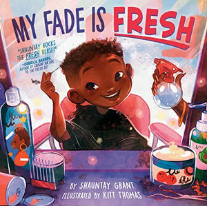 My Fade Is Fresh Hardcover