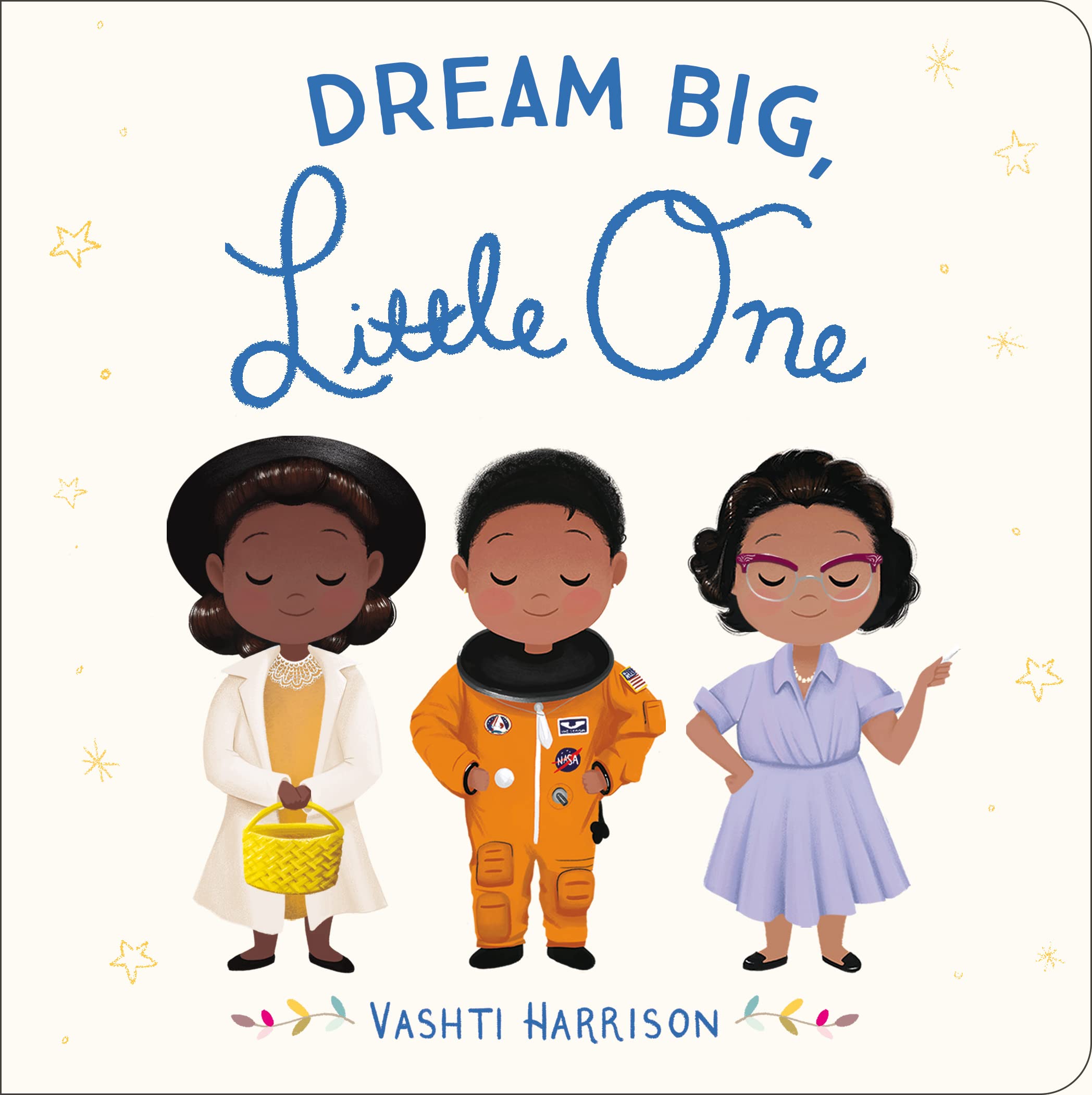 Little One: Dream Big Board Book