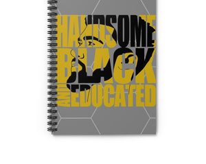 Handsome Black Educated Man King Spiral Notebook Journal