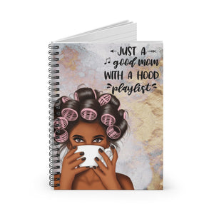 Good Mom With A Hood Playlist Spiral Notebook Journal