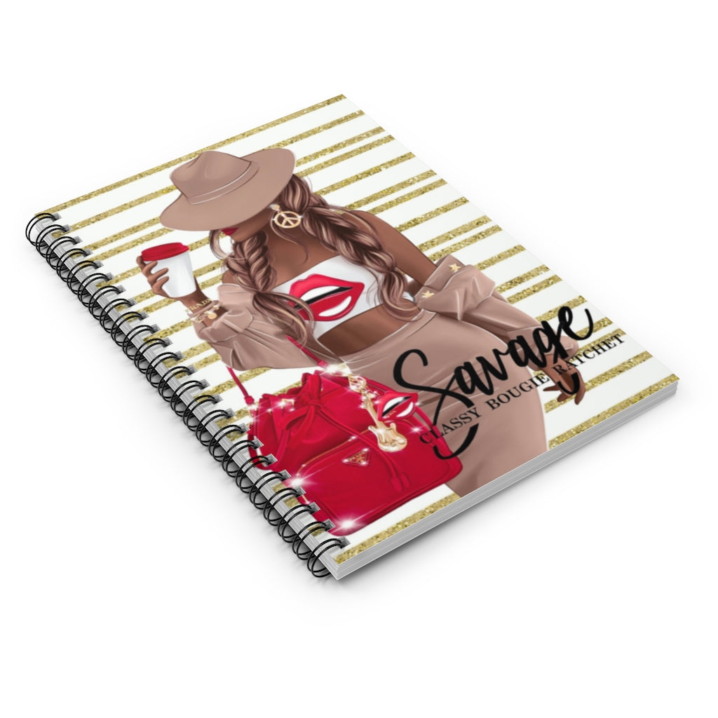 Savage Classy Bougie Rachet Women Spiral Notebook Journal